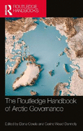 The Routledge Handbook of Arctic Governance