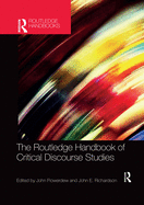 The Routledge Handbook of Critical Discourse Studies