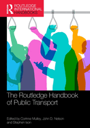 The Routledge Handbook of Public Transport