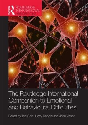 The Routledge International Companion to Emotional and Behavioural Difficulties - Cole, Ted (Editor), and Daniels, Harry (Editor), and Visser, John (Editor)