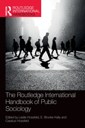 The Routledge International Handbook of Public Sociology