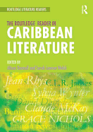 The Routledge Reader in Caribbean Literature