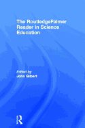 The Routledgefalmer Reader in Science Education