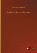 The Rover Boys on the Farm