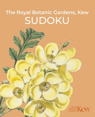 The Royal Botanic Gardens, Kew Sudoku - Saunders, Eric, and The Royal Botanic Gardens Kew