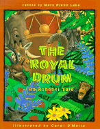 The Royal Drum: An Ashanti Tale