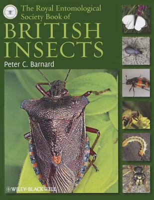 The Royal Entomological Society Book of British Insects - Barnard, Peter C.