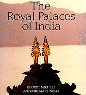 The Royal Palaces of India