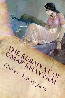 The Rubaiyat of Omar Khayyam - Fitzgerald, Edward (Translated by), and Khayyam, Omar