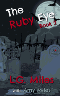 The Ruby Eye: A Trickster Novel