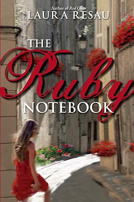 The Ruby Notebook - Resau, Laura
