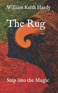 The Rug: Step into the Magic
