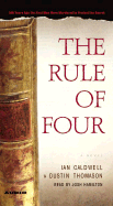 The Rule of Four - Caldwell, Ian, and Thomason, Dustin, and Dustin, Thomason