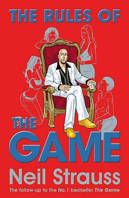 The Rules of the Game - Strauss, Neil