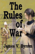 The Rules of War: A Fact-Based Drama