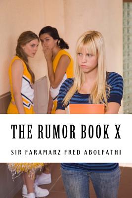 The Rumor Book X - Abolfathi, Sir Faramarz Fred