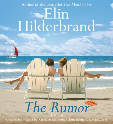 The Rumor - Hilderbrand, Elin