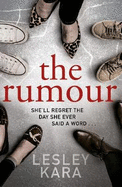 The Rumour: The Sunday Times bestseller with a killer twist