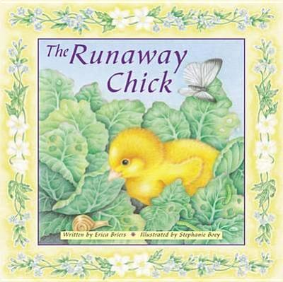 The Runaway Chick - Briers, Erica