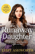 The Runaway Daughter: A gripping northern saga of family and hope