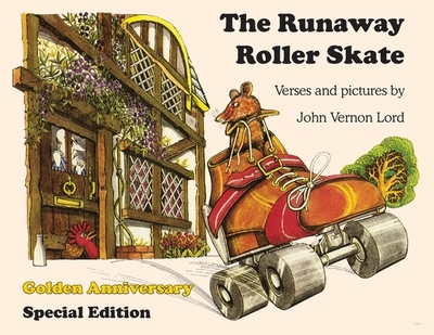 The Runaway Roller Skate - Lord, John Vernon