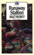 The Runaway Stallion