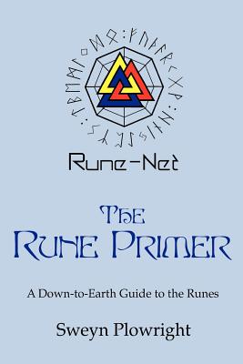The Rune Primer - Plowright, Sweyn