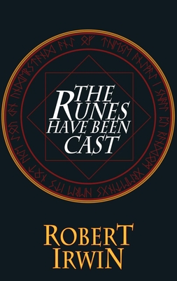 The Runes Have Been Cast - Irwin, Robert