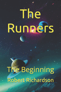 The Runners: The Beginning