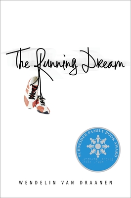 The Running Dream - Van Draanen, Wendelin