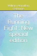 The Running Fight: New special edition