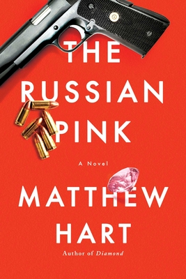 The Russian Pink - Hart, Matthew