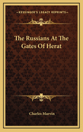 The Russians at the Gates of Herat