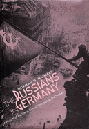 The Russians in Germany: A History of the Soviet Zone of Occupation, 1945-1949
