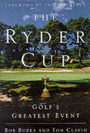 The Ryder Cup: Golf's Greatest Event
