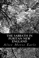 The Sabbath in Puritan New England