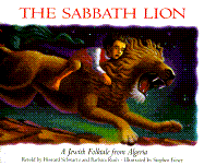 The Sabbath Lion: A Jewish Folktale from Algeria