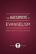 The Sacrament of Evangelism