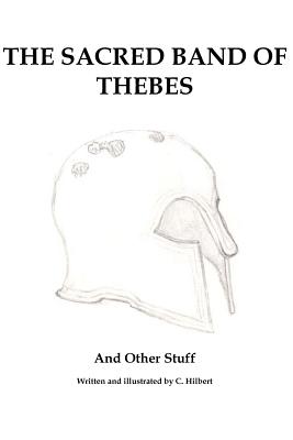 The Sacred Band of Thebes - Hilbert, C