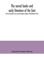 The sacred books and early literature of the East; with an historical survey and descriptions (Volume XII) Medieval China