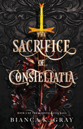 The Sacrifice of Constellatia: Book 1