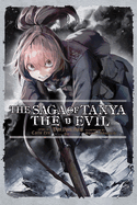 The Saga of Tanya the Evil, Vol. 13 (Light Novel): Dum Spiro, Spero: Part 1 Volume 13