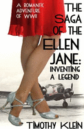 The Saga of the Ellen Jane: Inventing a Legend