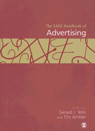 The SAGE Handbook of Advertising - Tellis, Gerard J (Editor), and Ambler, Tim (Editor)