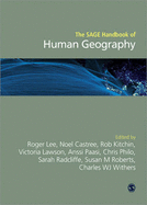 The SAGE Handbook of Human Geography, 2v - Lee, Roger (Editor), and Castree, Noel (Editor), and Kitchin, Rob (Editor)