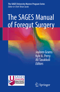 The SAGES Manual of Foregut Surgery