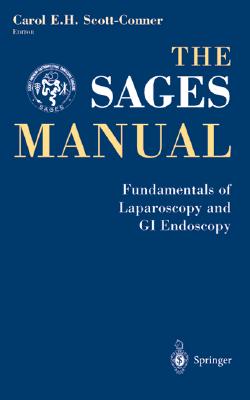 The Sages Manual - Scott-Conner, Carol E H, MD, PhD (Editor)