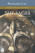 The Sages, Volume III: The Galilean Period: Character, Context & Creativity - Lau, Binyamin, and Kurshan, Ilana (Translated by)