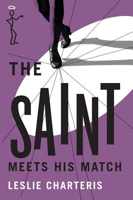 The Saint Meets His Match - Charteris, Leslie