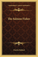 The Salmon Fisher